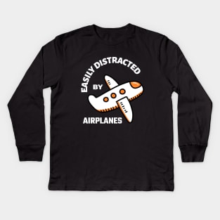 Easily Distracted By Airplanes Kids Long Sleeve T-Shirt